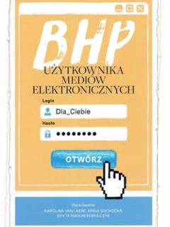 okładka broszury: BHP użytkownika mediów elektronicznych