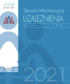 Okładka kwartalnika: Serwis Informacyjny Uzależnienia wydanie 1/2021